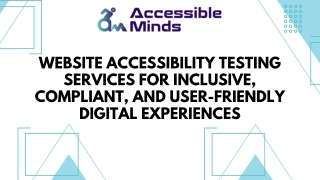 Website Accessibility Testing Services for Inclusive, Compliant, and User-Friend