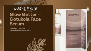 Glow Getter – Gotukola Face Serum  Best Face Serum in India for Even Skin Tone & Anti-Aging