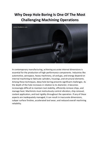 Why Deep Hole Boring Is One Of The Most Challenging Machining Operations