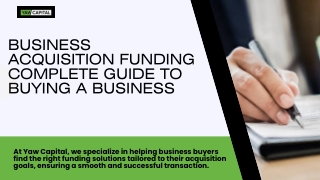Business Acquisition Funding Complete Guide to Buying a Business