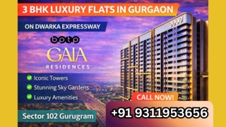 Elite New Launch BPTP GAIA Residences Dwarka Expressway  91 8826997781