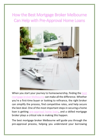How the Best Mortgage Broker Melbourne Can Help with Pre-Approval Home Loans