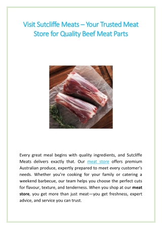 Visit Sutcliffe Meats – Your Trusted Meat Store for Quality Beef Meat Parts