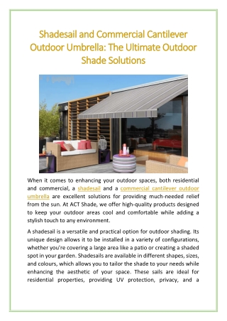 Shadesail and Commercial Cantilever Outdoor Umbrella The Ultimate Outdoor Shade Solutions
