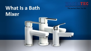 Bath Mixer for Modern Bathrooms | Watertec India