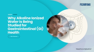 Why Alkaline Ionized Water Is Being Studied for Gastrointestinal (GI) Health