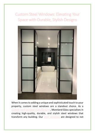 Custom Steel Windows Elevating Your Space with Durable, Stylish Designs