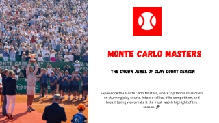 Monte Carlo Masters The Crown Jewel of Clay Court Season