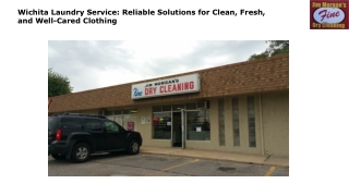 Wichita Laundry Service Reliable Solutions for Clean, Fresh, and Well-Cared Clothing