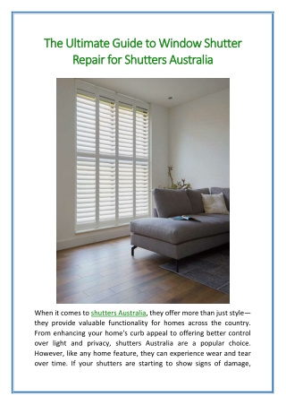 The Ultimate Guide to Window Shutter Repair for Shutters Australia