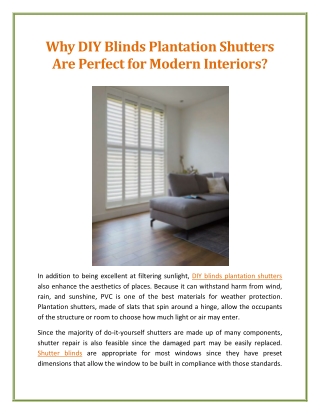 Why DIY Blinds Plantation Shutters Are Perfect for Modern Interiors