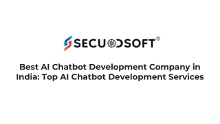 Top AI Chatbot Development Company in India: Services & Benefits