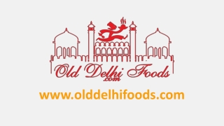 OLD DELHI FOOD ONLINE