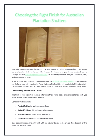 Choosing the Right Finish for Australian Plantation Shutters