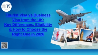 Tourist Visa vs Business Visa from the UK Key Differences, Eligibility & How to Choose the Right One in 2026