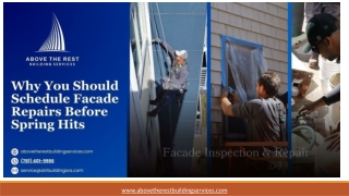 Why You Should Schedule Facade Repair Services Before Spring Hits