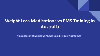 Weight Loss Medications vs EMS Training in Australia