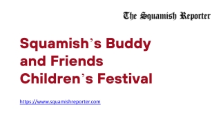 Squamish’s Buddy and Friends Children’s Festival