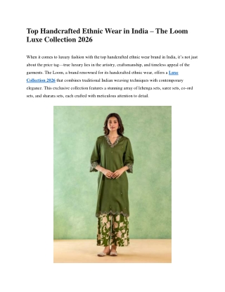 Top Handcrafted Ethnic Wear in India - The Loom Luxe Collection 2026