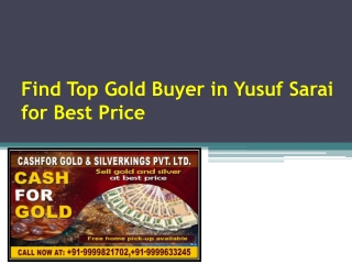 Find Top Gold Buyer in Yusuf Sarai for Best Price