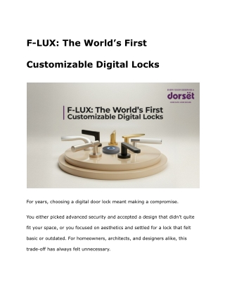 F-LUX The World’s First Customizable Digital Locks