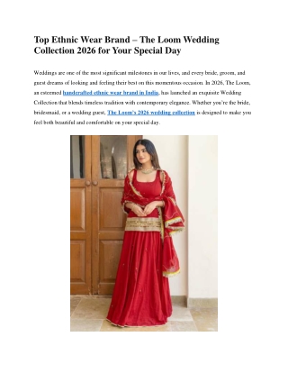 Top Ethnic Wear Brand - The Loom Wedding Collection 2026