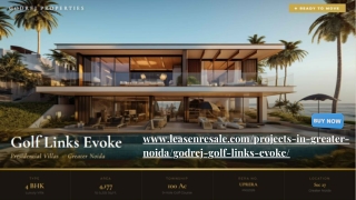 Godrej Golf Links Evoke Dream Villas NCR