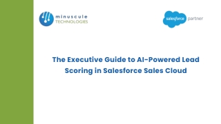 The Executive Guide to AI-Powered Lead Scoring in Salesforce Sales Cloud