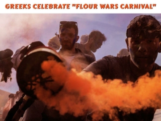 Greeks Celebrate Flour Wars Carnival