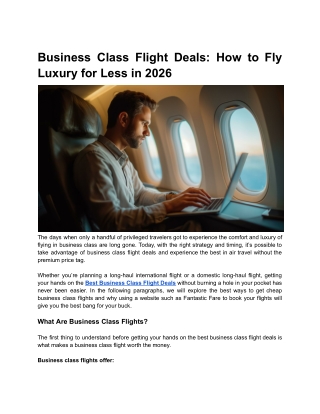 Business Class Flight Deals: How to Fly Luxury for Less in 2026