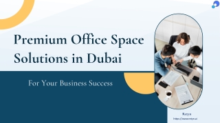 Secure Your Premium Dubai Office: Expert Guidance for Business Success