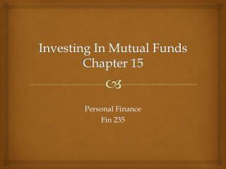 Investing In Mutual Funds Chapter 15