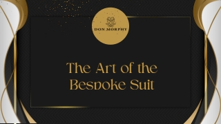 DonMorphy Bespoke Suit – Redefining Men’s Style