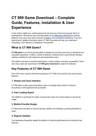 CT 999 Game Download – Complete Guide, Features, Installation & User Experience