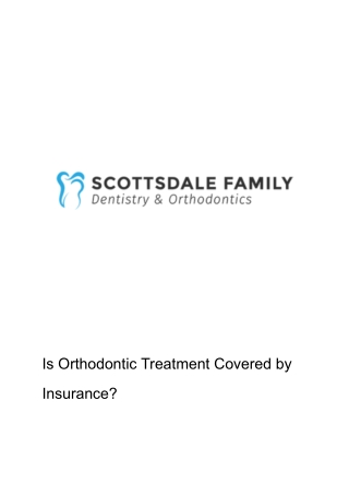 Is Orthodontic Treatment Covered by Insurance