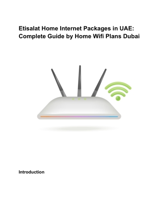 Etisalat Home Internet Packages in UAE: Complete Guide by Home Wifi Plans Dubai