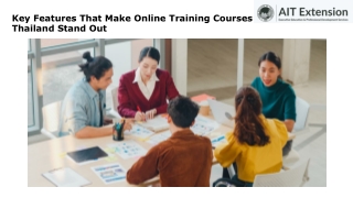 Key Features That Make Online Training Courses Thailand Stand Out