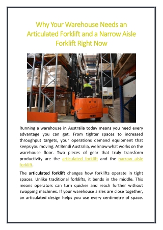 Why Your Warehouse Needs an Articulated Forklift and a Narrow Aisle Forklift Right Now