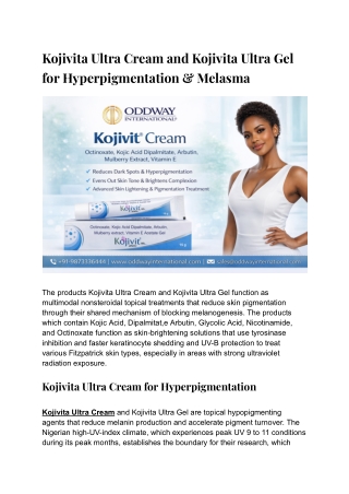 Kojivita Ultra Cream and Kojivita Ultra Gel for Hyperpigmentation & Melasma