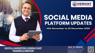 Social Media Platform Updates You Must Know (15 November 2025 – 20 December 2025)