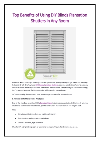Top Benefits of Using DIY Blinds Plantation Shutters in Any Room