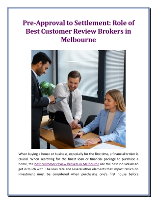 Pre-Approval to Settlement Role of Best Customer Review Brokers in Melbourne