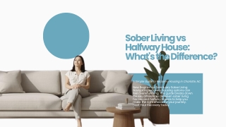 Sober Living vs Halfway House Recovery Housing Guide in Charlotte
