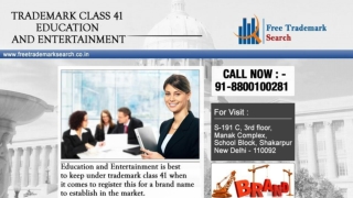 Trademark Class 41 | Education and Entertainment
