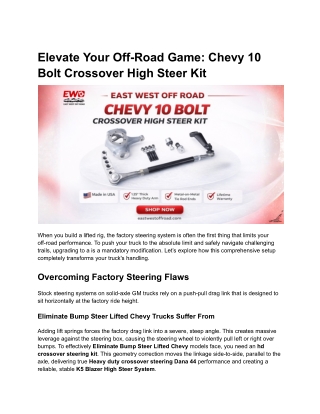 Elevate Your Off-Road Game_ Chevy 10 Bolt Crossover High Steer Kit