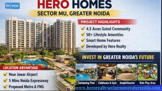 Discover Premium Living at Hero Homes Sector MU Greater Noida