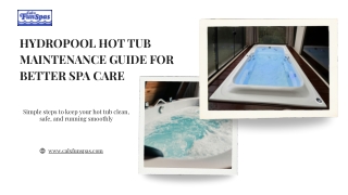 Hydropool Hot Tub Maintenance Guide for Better Spa Care