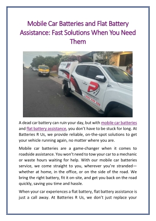 Mobile Car Batteries and Flat Battery Assistance Fast Solutions When You Need Them