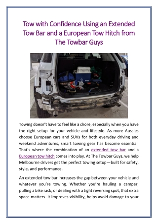 Tow with Confidence Using an Extended Tow Bar and a European Tow Hitch from The Towbar Guys