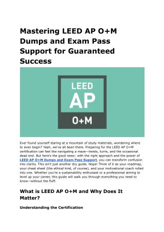 Crack the Code of Sustainability_ Mastering LEED AP O M Dumps and Exam Pass Support for Guaranteed Success